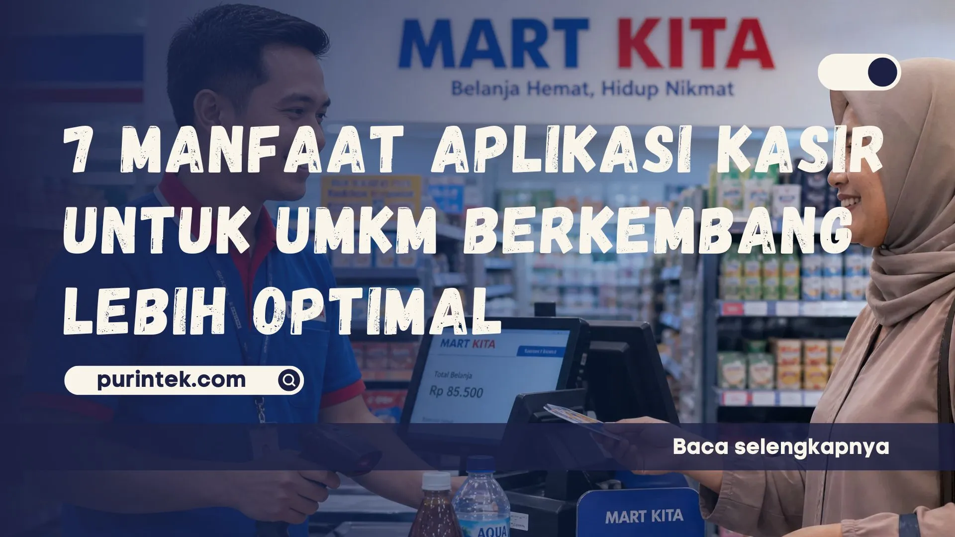 Manfaat Aplikasi Kasir untuk UMKM