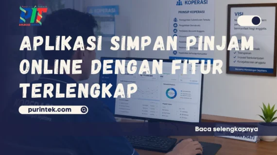 Aplikasi Simpan Pinjam Online dengan Fitur Terlengkap