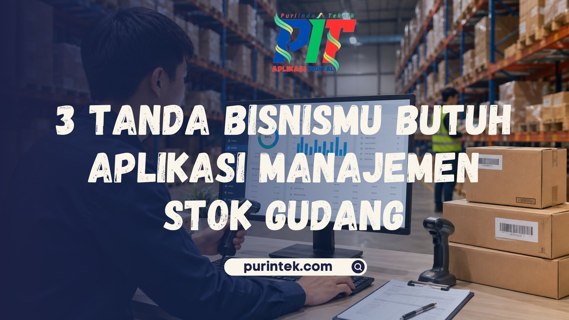 Aplikasi Manajemen Stok Gudang