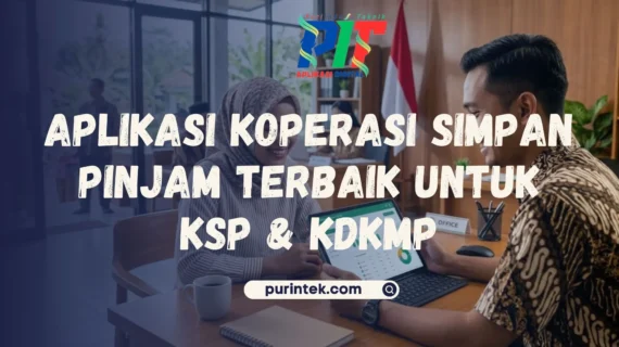 Aplikasi Koperasi Simpan Pinjam Terbaik untuk KSP dan KDKMP