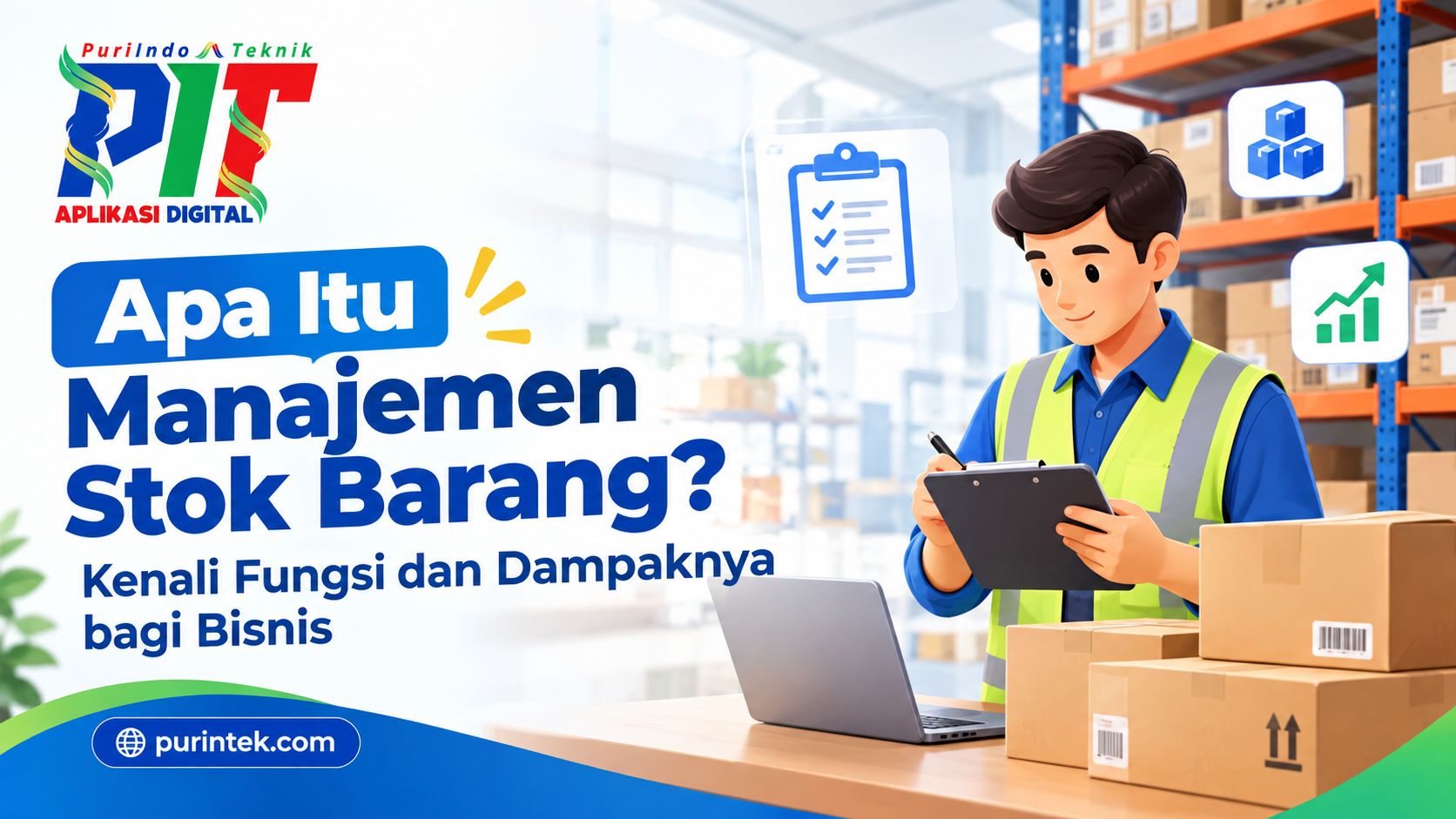 Apa itu manajemen stok barang