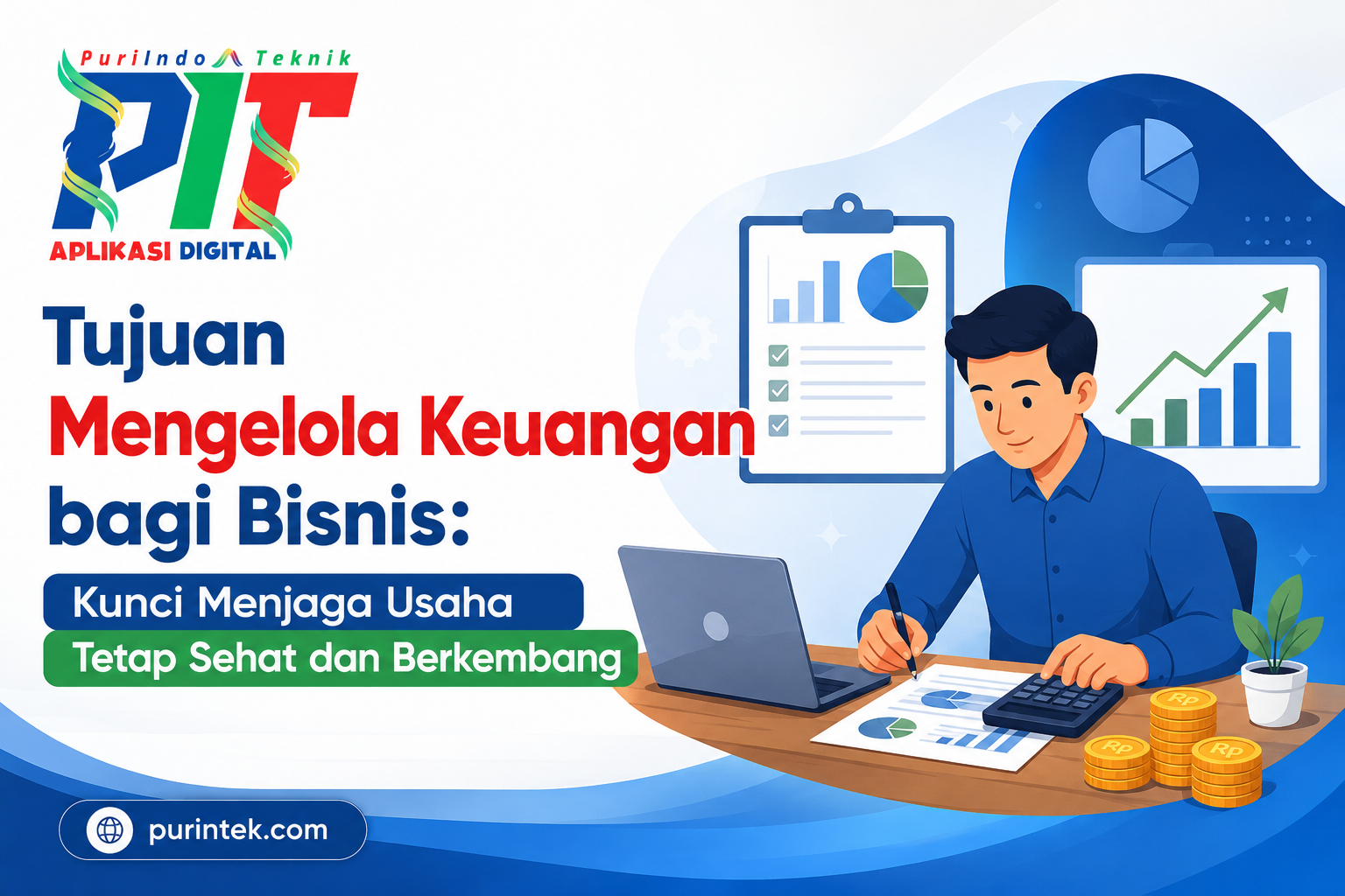 tujuan mengelola keuangan